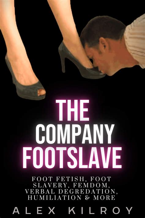 foot humiliation|Humiliating Foot Slave